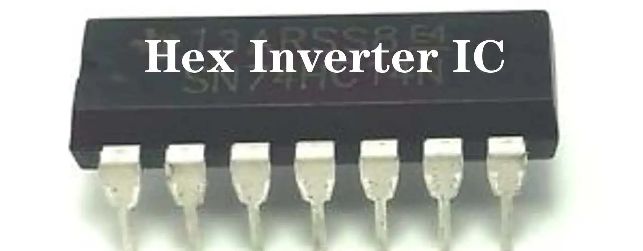 Hex Inverter IC